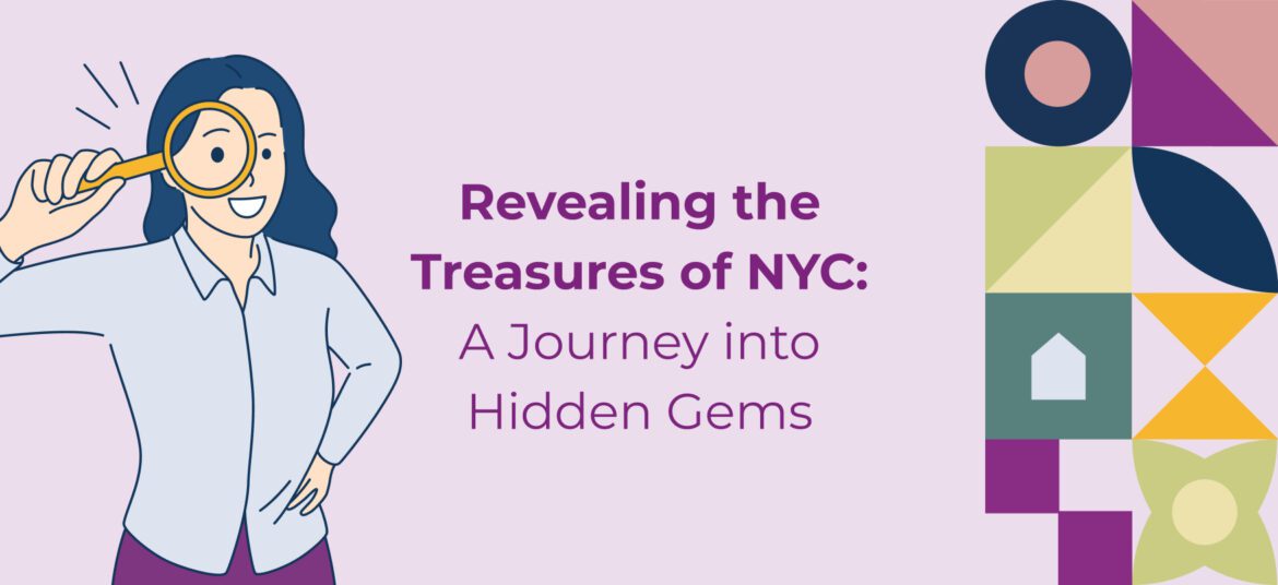 Revealing the Treasures of NYC